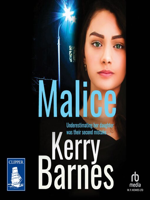 Title details for Malice by Kerry Barnes - Available